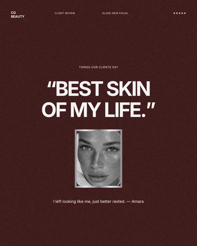 Cool Girl Beauty template: “Best skin of my life” client review post